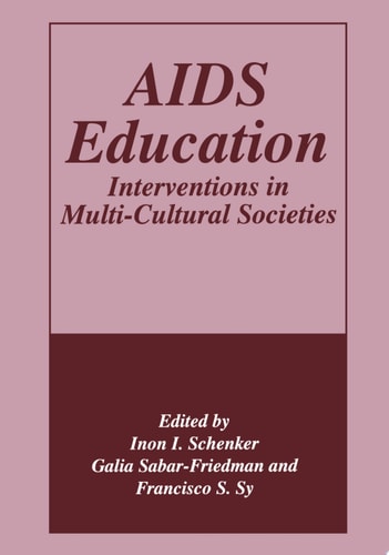 AIDS Education Interventions in Multi-Cultural Societies