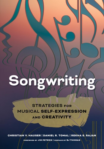 Songwriting Strategies for Musical Self-Expression and Creativity