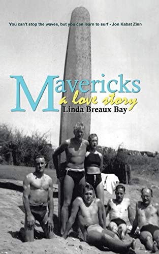 Mavericks A Love Story