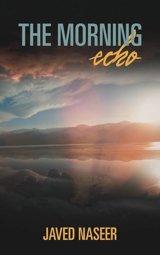The Morning Echo An Observation of Nature and Science
