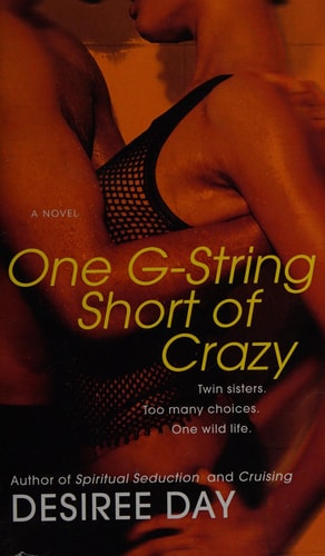 One G-String Short of Crazy