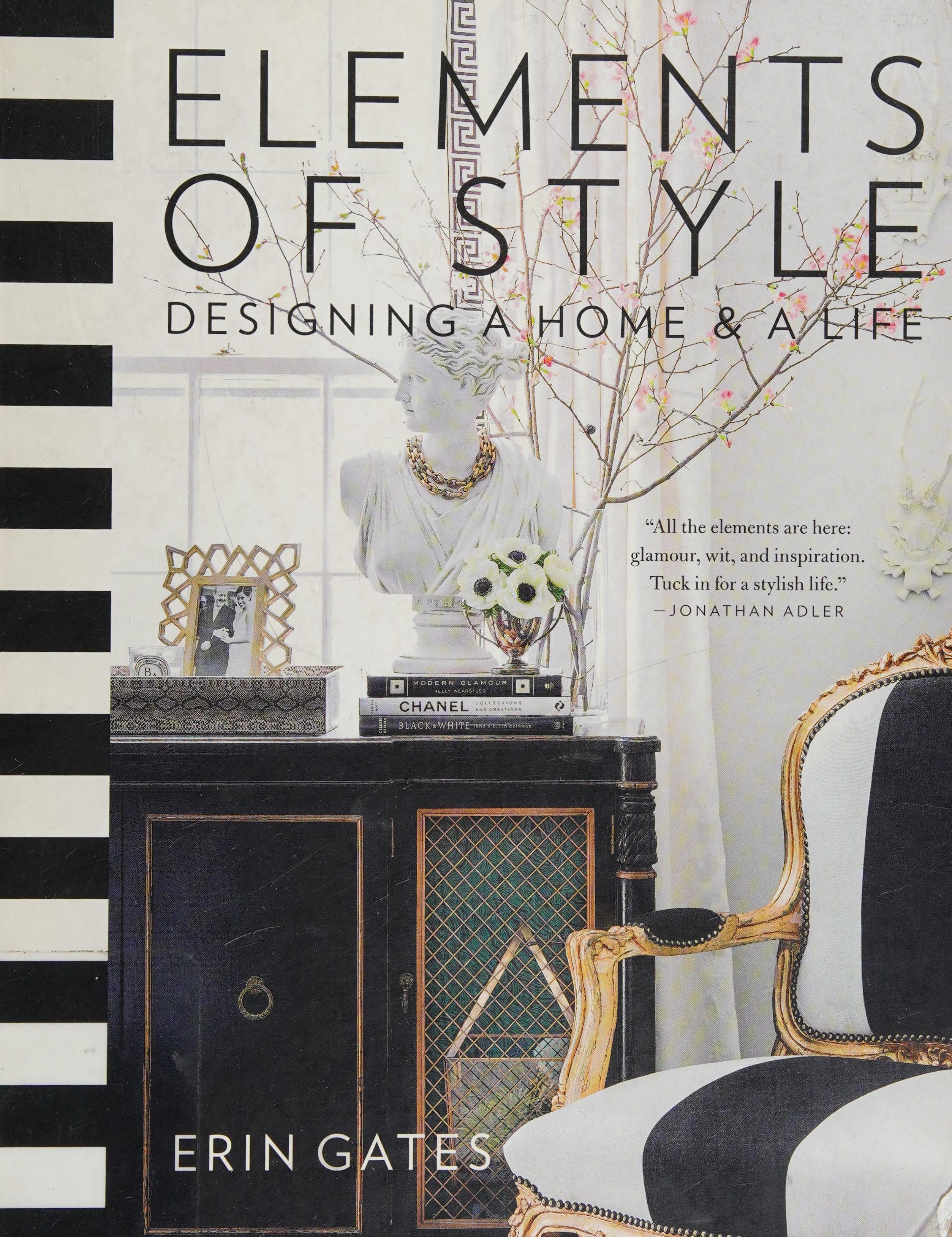 Elements of Style: Designing a Home & a Life