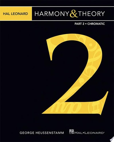 Hal Leonard Harmony & Theory - Part 2: Chromatic