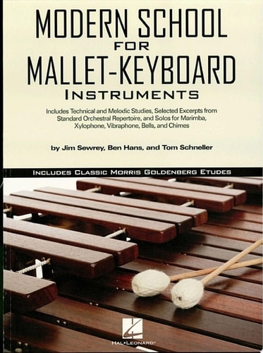 Modern School for Mallet-Keyboard Instruments (Music Instruction) Includes Classic Morris Goldenberg Etudes