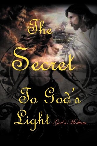The Secret to God's Light
