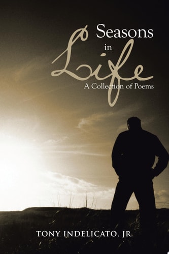 Seasons in Life A Collection of Poems