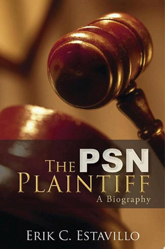 The Psn Plaintiff A Biography