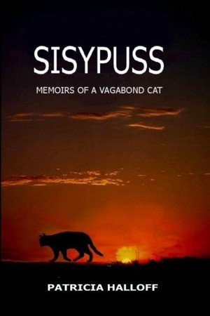 Sisypuss: Memoirs of a Vagabond Cat