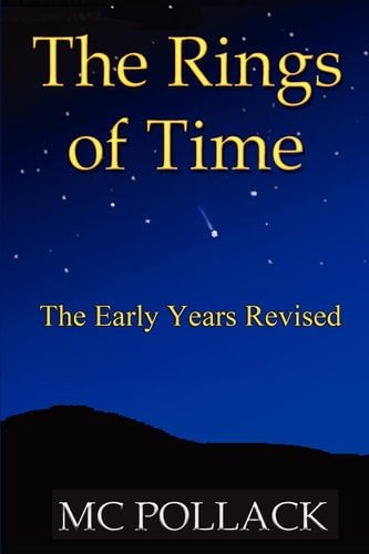 The Rings of Time - the Early Years Revised