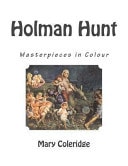 Holman Hunt Masterpieces in Colour