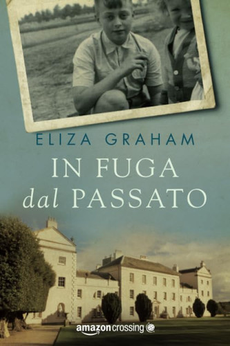 In fuga dal passato (Italian Edition)