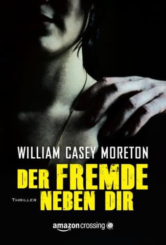 Der Fremde neben dir