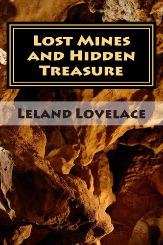 Lost Mines and Hidden Treasure