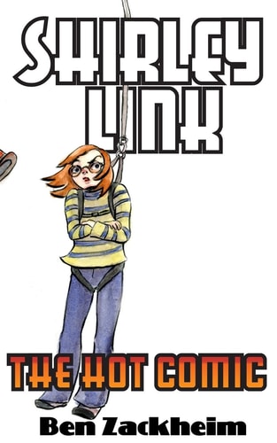 Shirley Link and the Hot Comic