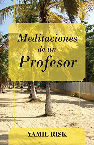 Meditaciones de Un Profesor