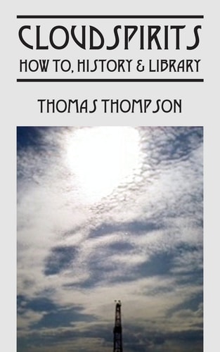 Cloudspirits How To, History and Library