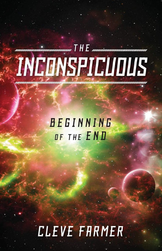 The Inconspicuous Beginning of the End