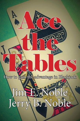 Ace the Tables How to Gain the Advantage in Blackjack