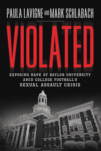 Violated Exposing Rape at Baylor University amid College Football's Sexual Assault Crisis
