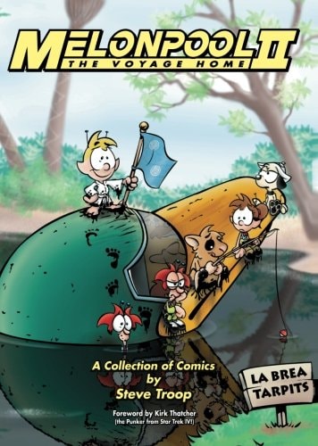 Melonpool II: the Voyage Home