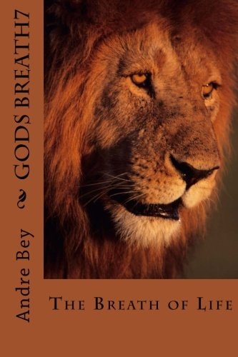Gods Breath7 The Breath of Life
