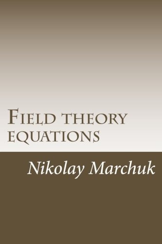 Field Theory Equations