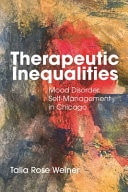 Therapeutic Inequalities Mood Disorder Self-Management in Chicago