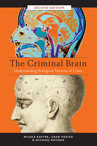 The Criminal Brain, Second Edition