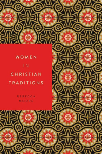 Women in Christian Traditions