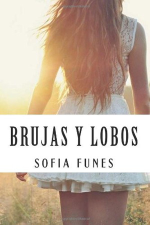 Brujas y Lobos