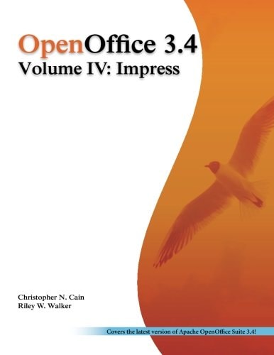 OpenOffice 3.4 Volume IV: Impress