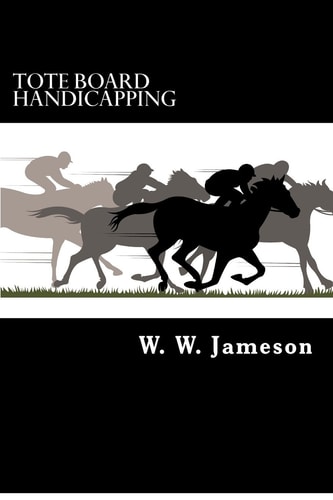 Tote Board Handicapping