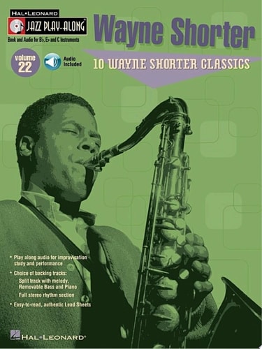 Wayne Shorter (Songbook) Jazz Play-Along Volume 22