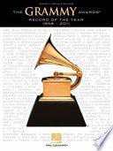 The GRAMMY Awards Record of the Year - 1958-2011 Songbook