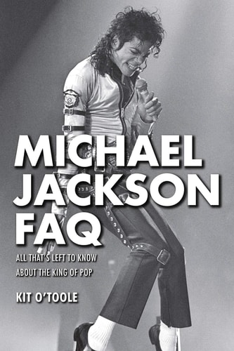 Michael Jackson FAQ All That's Left to Know About the King of Pop