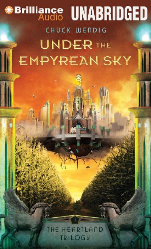 Under the Empyrean Sky (The Heartland Trilogy)