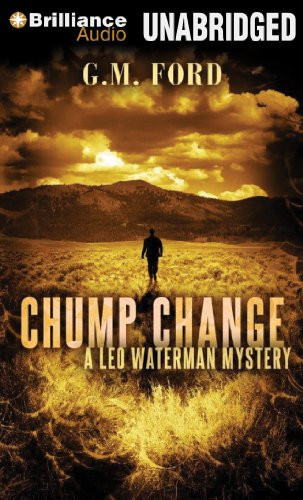 Chump Change (A Leo Waterman Mystery)