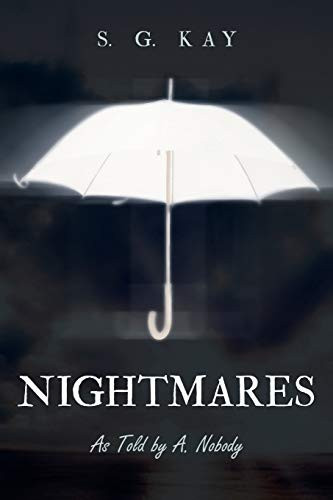 Nightmares As Told by A. Nobody