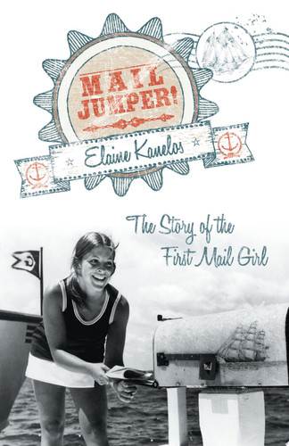 Mail Jumper! The Story of the First Mail Girl