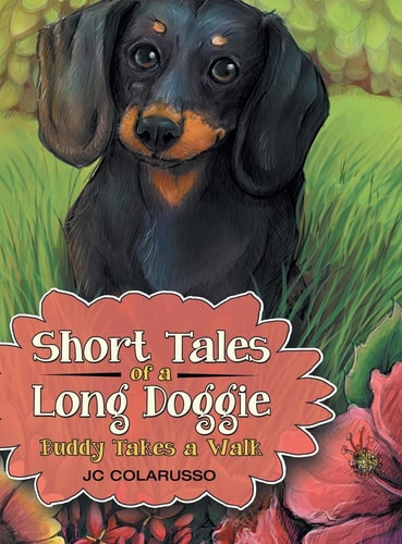 Short Tales of a Long Doggie Buddy Takes a Walk
