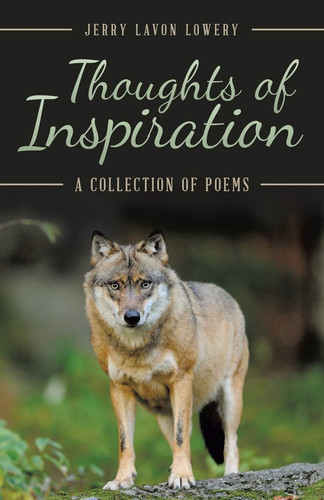 Thoughts of Inspiration A Collection of Poems