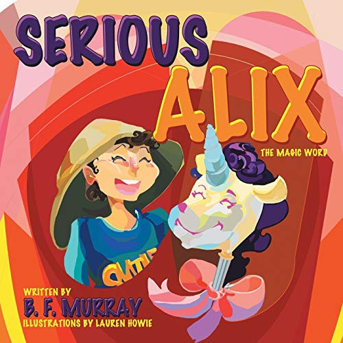 Serious Alix The Magic Word