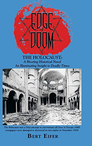 Edge of Doom The Holocaust: a Riveting Historical Novel