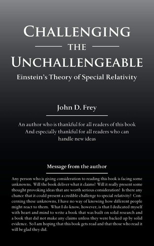 Challenging the Unchallengeable Einstein's Theory of Special Relativity