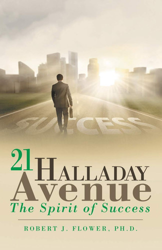 21 Halladay Avenue The Spirit of Success