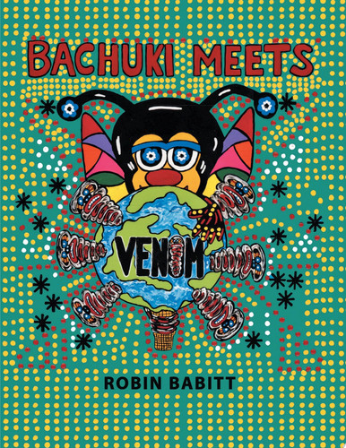 Bachuki Meets Venom