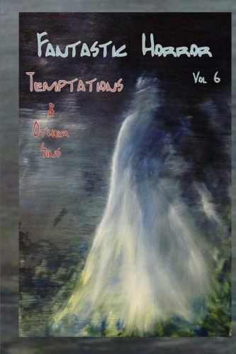 Temptations and Other Sins