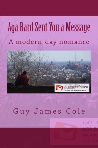 Aga Bard Sent You a Message A Modern-Day Nomance