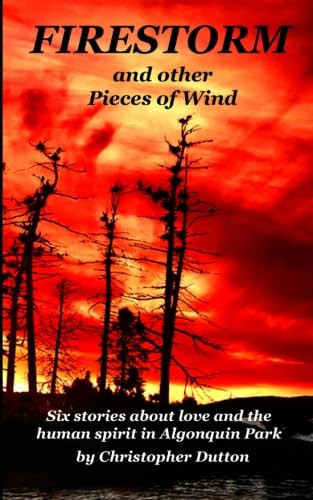 Firestorm and Other Pieces of Wind