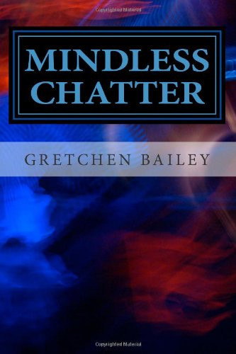 Mindless Chatter